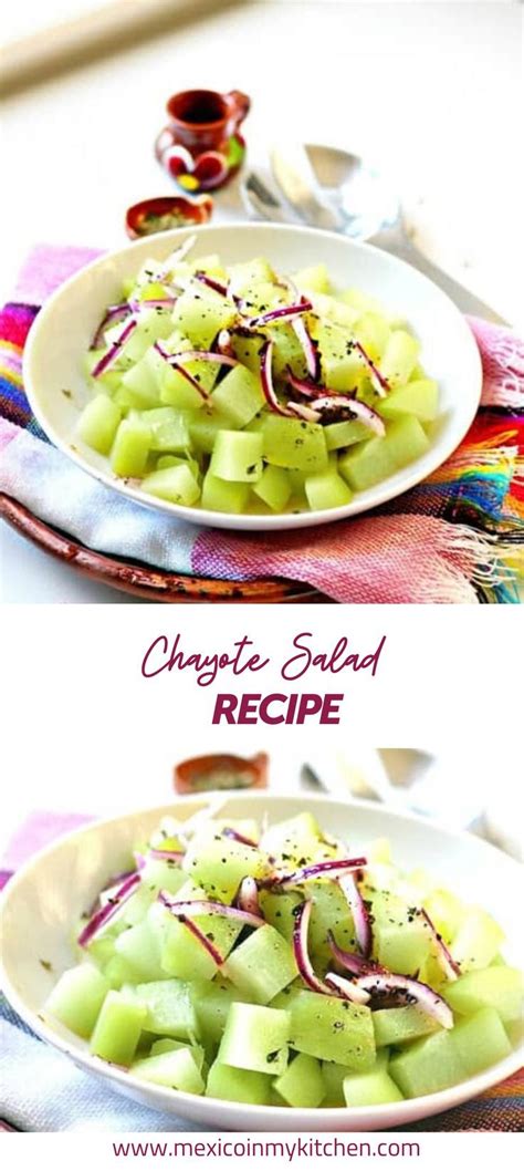 Chayote Salad Recipe Ensalada De Chayotes Food Recipes Recipe