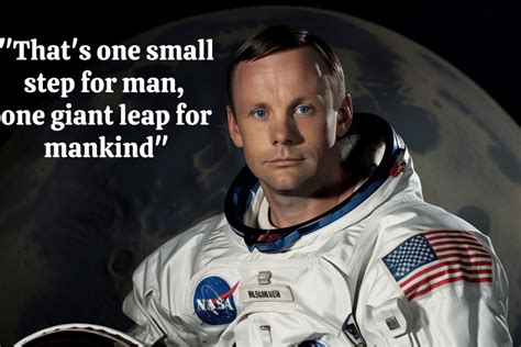 Neil Armstrong Quotes: Inspiring Words from the First Man on the Moon ...