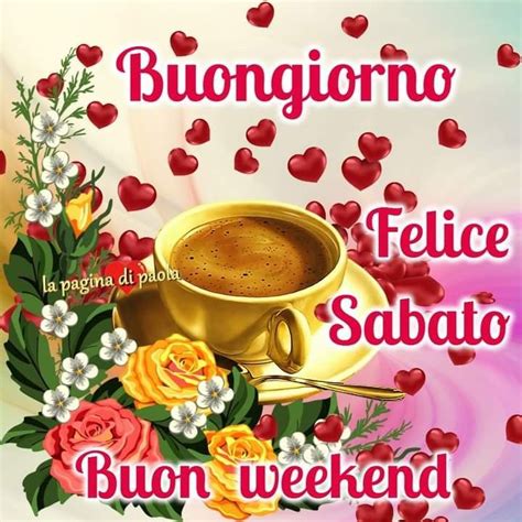 Pin Di Conchetta Bowers Su Buon Giorno Buongiorno Sabato Buongiorno