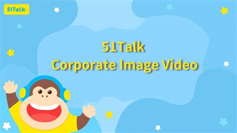 51Talk官方形象影片| 51Talk Corporate Image Video | 51Talk - YouTube