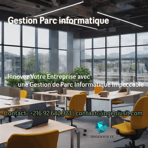 Gestion Parc Informatique Innovez Votre Entreprise Ingenius IT