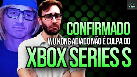 A Verdade Foi Exposta Sobre Wu Kong Pular O Xbox V O Se Retratar