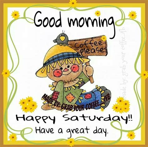 Coffee Saturday In 2024 Saturday Morning Greetings Happy Saturday