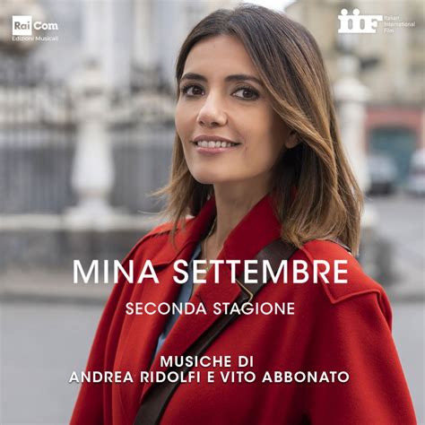 Mina Settembre Seconda Stagione Colonna Sonora Originale Della Serie