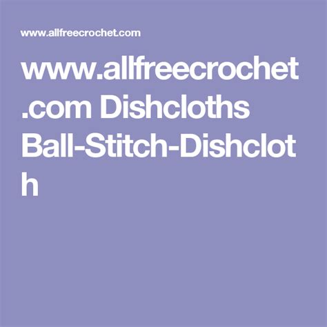 Ball Stitch Dishcloth Crochet Pattern
