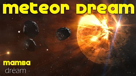 What Does Meteor Dream Meaning Dream Interpretation Dreaminh Of