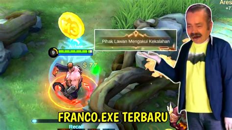 Franco Exe Cara Membuat Musuh Ngefeed Sampai Suren Mobile Legends