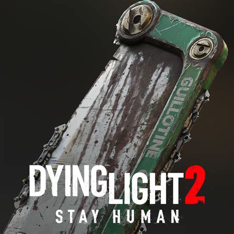 Artstation Dying Light 2 Stay Human Street Cleaver