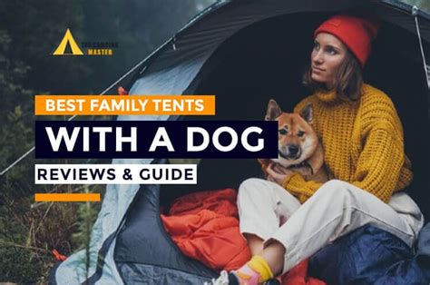 10 Best Large Tents For Camping With Dogs 2023 Tested