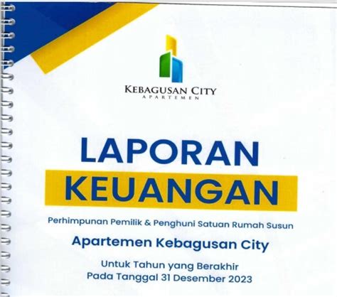 Laporan Keuangan Audit Tahun Kebagusan City