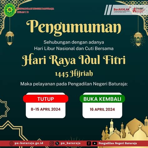 Pengumuman Sehubungan Dengan Adanya Hari Libur Nasional Dan Cuti Bersama Hari Raya Idul Fitri