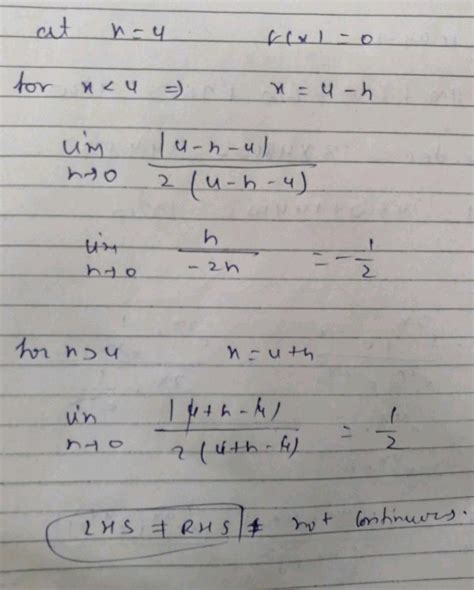 Test The Continuity Of The F X Left{ Begin{array} { C L } Frac { X 4 } { 2 X