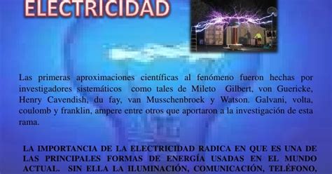 Historia De La Electricidad Y Sus Personajes Origen De La Electricidad