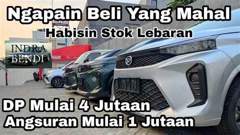 FIX YANG LAIN KEMAHALAN DP MULAI 4 JUTAAN ATAU ANGSURAN 1 JUTAAN