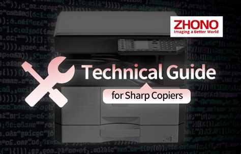 Zhono Provides Technical Guides For Sharp Copiers Prompts RTM World