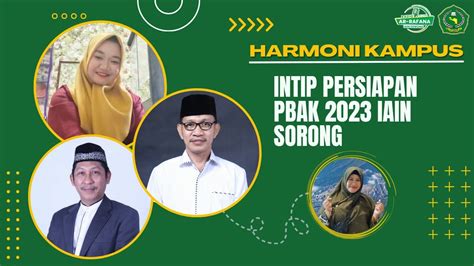 Harmoni Kampus Intip Persiapan Pbak Iain Sorong Youtube