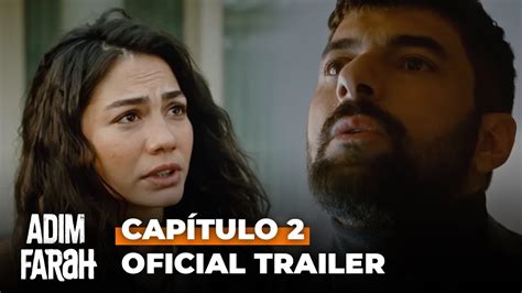 Mi Nombre Es Farah Ad M Farah Cap Tulo Oficial Trailer Subt Tulos