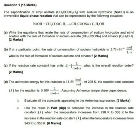 Solved Question Marks The Saponification Of Ethyl Chegg