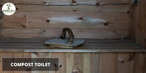 How Does a Compost Toilet Work? PROS & CONS - Simplify Gardening