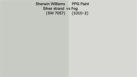 Sherwin Williams Silver Strand Sw 7057 Vs Ppg Paint Fog 1010 2 Side