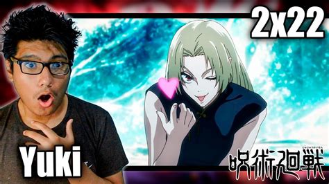 YUKI LLEGA A LA BATALLA Jujutsu Kaisen T2 Cap 22 REACCIÓN YouTube