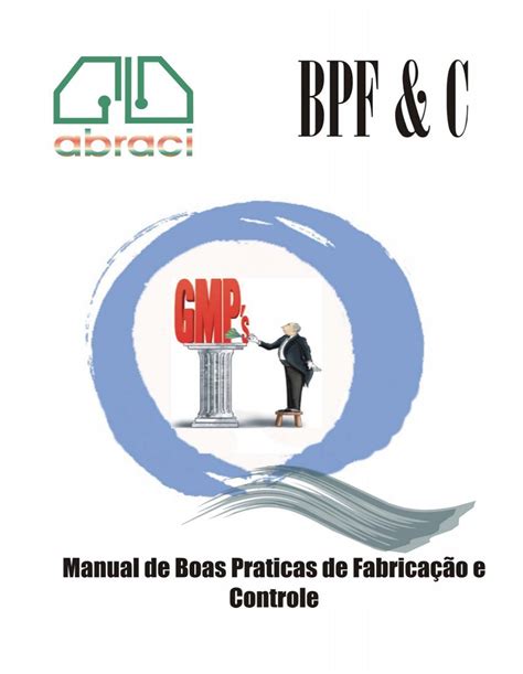 Boas PrÁticas De FabricaÇÃo E Controle Bpfandc Ou