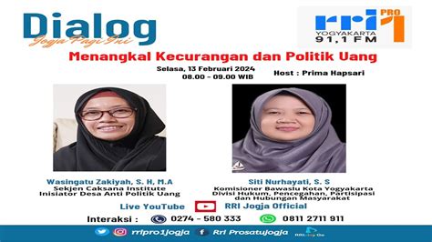 Dialog JOGJA PAGI Menangkal Kecurangan Dan Politik Uang YouTube