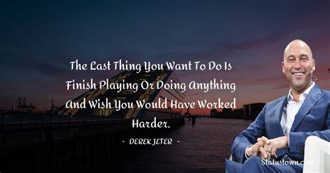 Best Derek Jeter Quotes