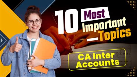 10 Most Important Topics Of CA Inter Accounts Last Day Revision