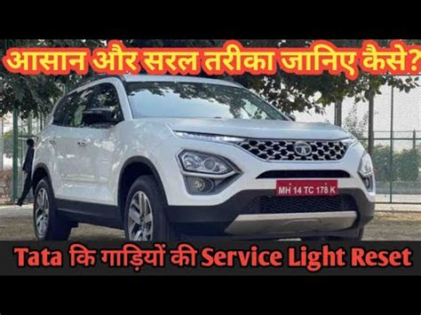 Tata Safari Harrier Altroz Tigao Service Light Reset Without