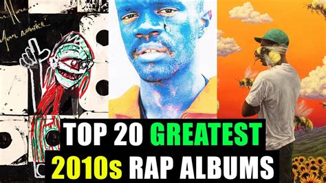 Top 20 Rap Albums Of The 2010s Youtube