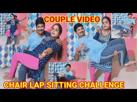 Chairlap Sitting Challenge Couple Funny Video Requested Video YouTube