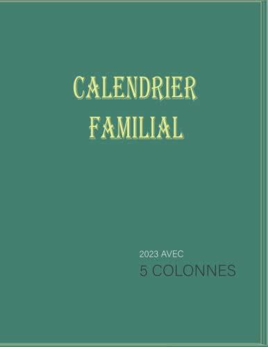 Calendrier Familial Avec Colonnes Mon Organisateur De Famille