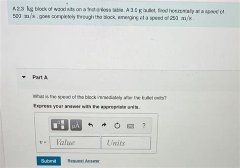 Solved A 2 3 Kg Block Of Wood Sits On A Frictionless Table Chegg