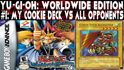 Yu Gi Oh Worldwide Edition 1 Cookie Cutter Deck Vs All Opponents Deck Recipe Youtube