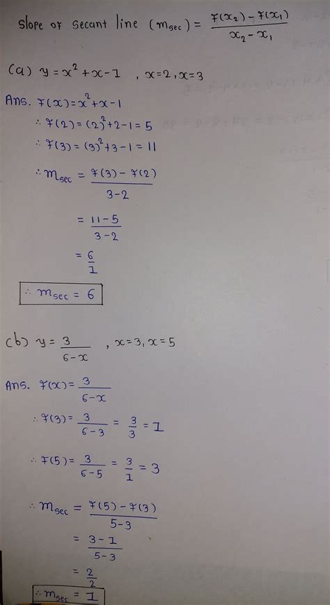 Solved 2 Determine The Slope Of The Secant Line To The Given Curve