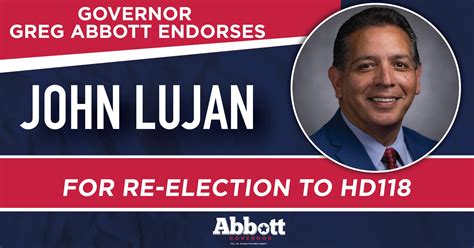 Governor Abbott Endorses Representative John Lujan For Re Election To