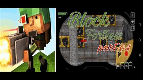 Block Fortress Gameplay Part 04 Youtube