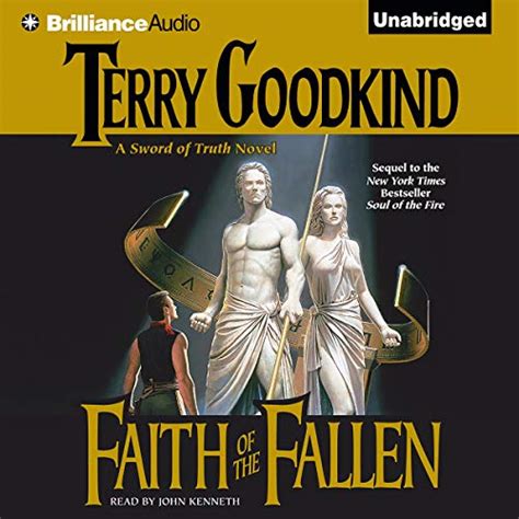 Faith Of The Fallen Sword Of Truth Book 6 Terry Goodkind John