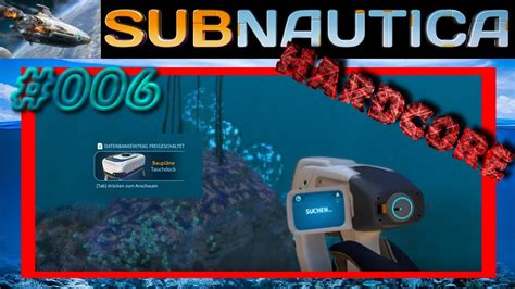 Subnautica HC 006 Ein Tauchdock Bauplan YouTube