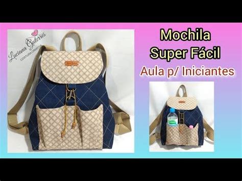 Mochila Super Fácil Aula Para Iniciantes YouTube Mochila de