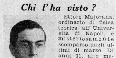 Ettore Majorana El F Sico De La Antimateria Desaparecido