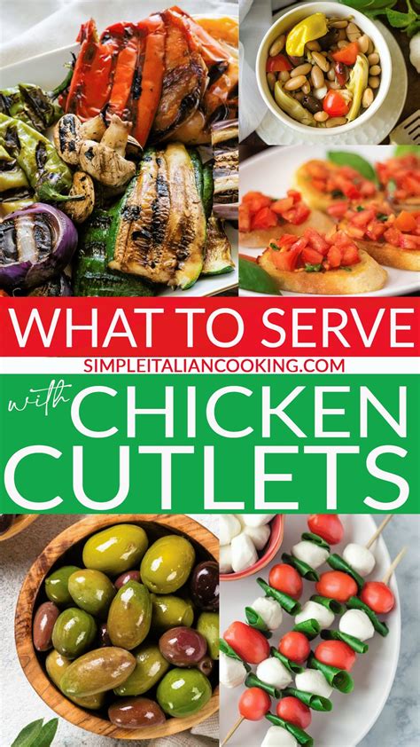 Easy Chicken Cutlet Sides Everyone Will Love Simple Italian Cooking