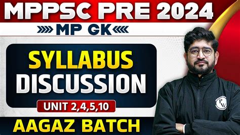 MPPSC Pre 2024 Unit 2 4 5 10 MP GK Syllabus Discussion For MPPSC