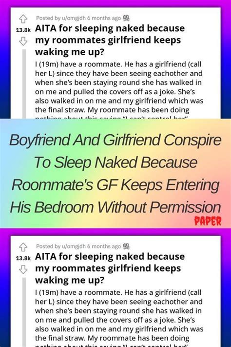 Boyfriend And Girlfriend Conspire To Sleep Naked Because Roommate S Gf Keeps Entering His