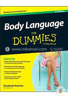 Body Language For Dummies Elizabeth Kuhnke Rokomari