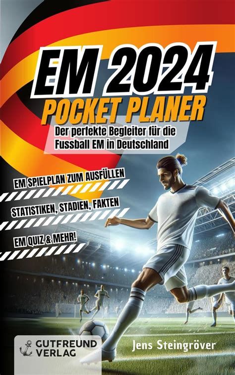 EM 2024 Pocket Planer Der perfekte Begleiter für Fussball EM in