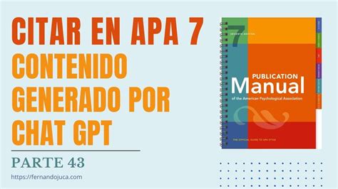 Cómo Referenciar Y Citar Contenido De Chatgpt En Apa 7ma Edición Guía