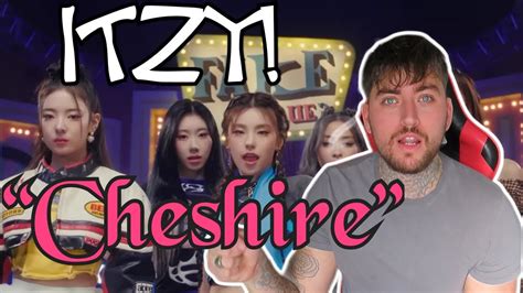 ITZY Cheshire M V REACTION YouTube