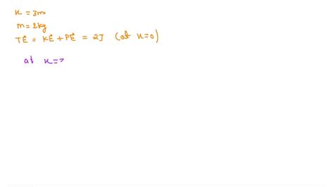 Solved Consider A Potential Energy Graph Shown Below For An Object Ofa Mass M Moving In One